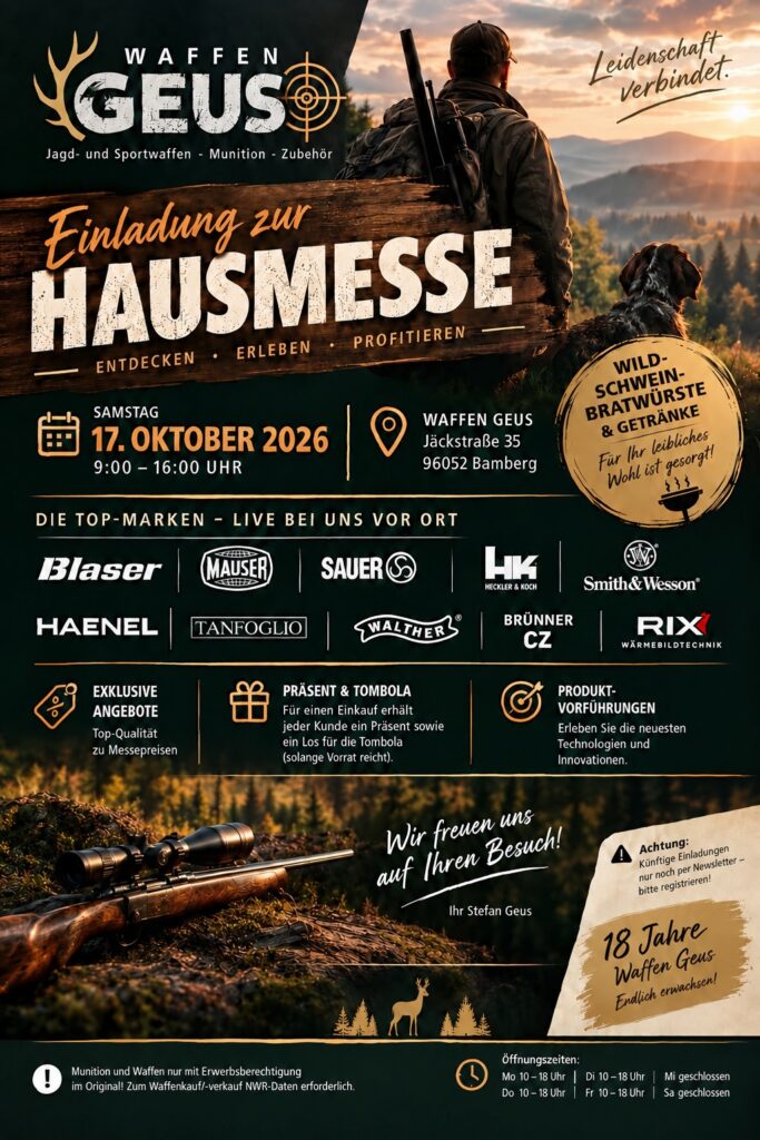 Einladung zur Hausmesse bei Waffen Geus am Samstag, 17. Oktober 2026, von 9 bis 16 Uhr, Jäckstraße 35 in Bamberg. Mit Top-Marken vor Ort, Präsent und Tombola, Produktvorführungen sowie Wildschwein-Bratwürsten und Getränken. 18 Jahre Waffen Geus. (AI-generiertes Bild)